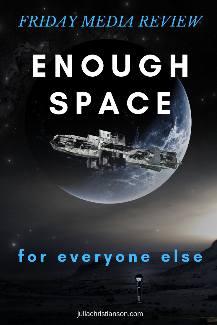 Friday Media Review of the anthology Enough Space for Everyone Else